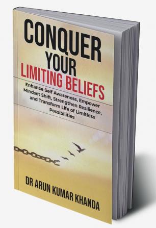 Conquer Your Limiting Beliefs