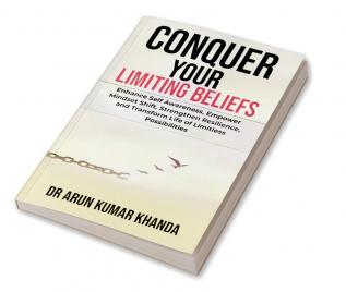 Conquer Your Limiting Beliefs