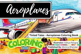 Tinted Tales - Aeroplanes Coloring Book