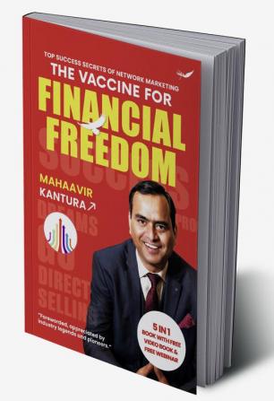 The Vaccine for Financial Freedom