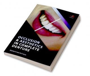 Occlusion & Aesthetics In Complete Denture