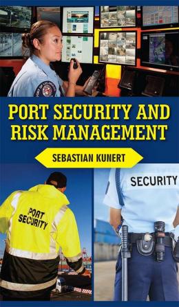 Port Security and Risk Management