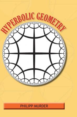 Hyperbolic Geometry