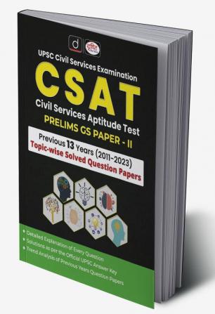 CSAT Prelims GS Paper-II  Previous 13 Years (2011-2023) Topic Wise Solved Question Papers