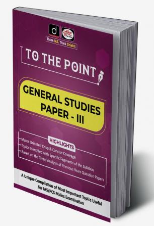 To The Point General Studies Paper-III