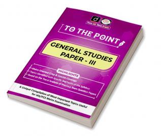 To The Point General Studies Paper-III