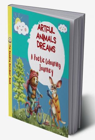 Artful Animals Dreams: A Poetic Colouring Journey