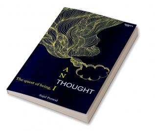 Poetry Book Anti- Thought (The Quest of Being I)