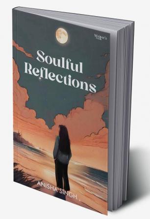 Poetry Book Soulful Reflections