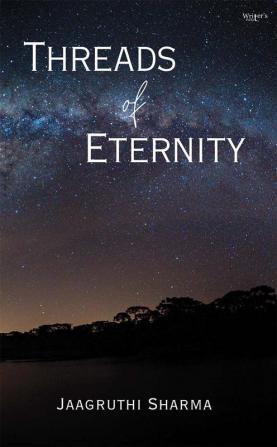 Threads of Eternity