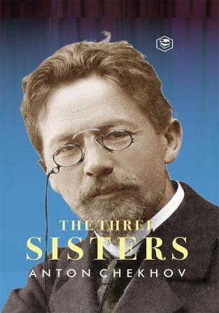 Three Sisters (Hardcover Library Edition)