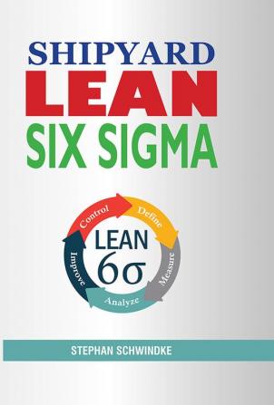 Shipyard Lean Six Sigma