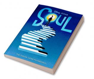 Disney Pixar : Soul : The Deluxe Junior Novelization