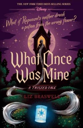 Disney Twisted Tales : What Once Was Mine