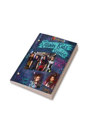 Disney Descendants 3 : The Villain Kids' Guide for New VKs