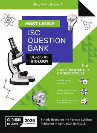 Gurukul By Oswal Biology Most Likely Question Bank : ISC Class 12 for 2025 Exam