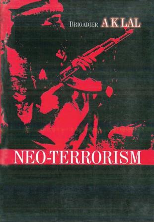 Neo Terrorism: An Indian Experience