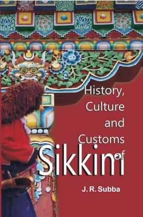 History Culture And Customs of Sikkim