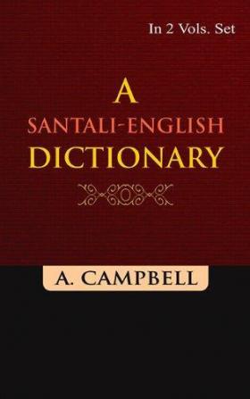 A Santali-English Dictionary (L-Z) Vol. 2