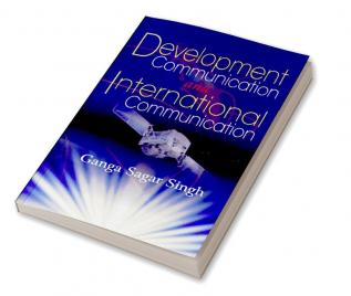 Development Communication and International Communication