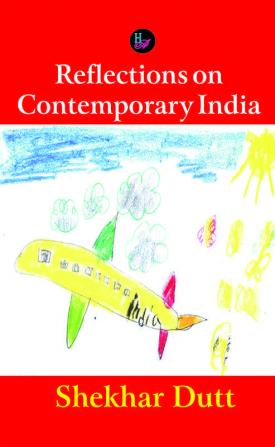 Reflections on Contemporary India