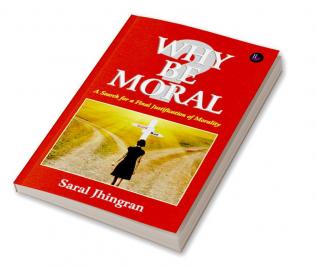 Why be Moral?