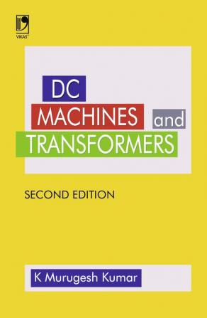 DC Machines & Transformers, 2nd Edition