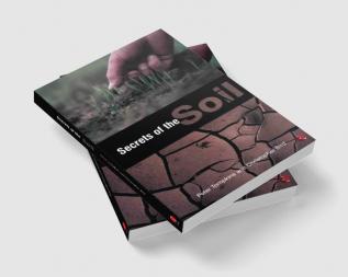 Secrets of the Soil