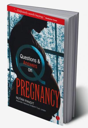 Questions and Answers on Pregnancy