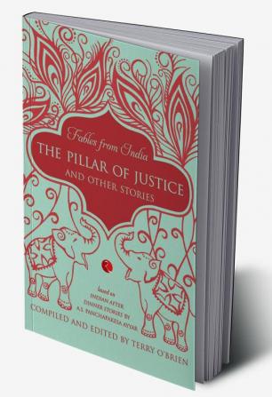 Fables From India: The Pillar of Justice