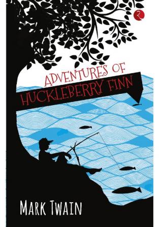 The adventures of Huckleberry finn