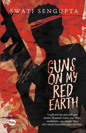 Guns on My Red Earth