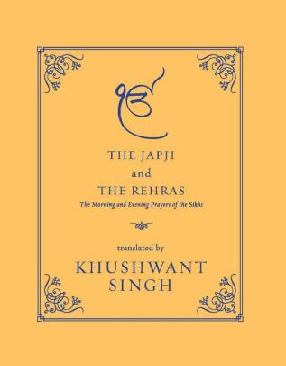 The Japji And The Rehras