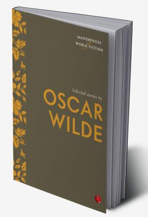 SELECTED STORIES BY OSCAR WILDE