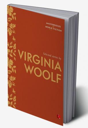 Selected Stories By Virginia Woolf