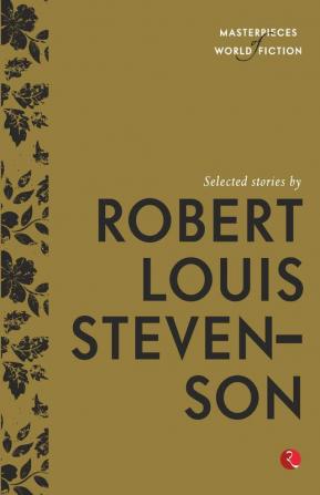 Selected Stories by Robert Louis Stevenson