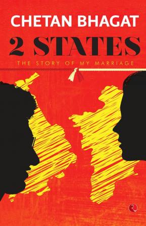 2 States: The Story Of My Marriage