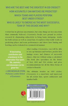 Criconomics: Everything You Wanted to Know about Odi Cricket and More