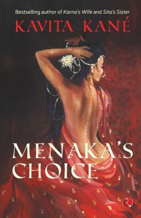 Menaka's Choice