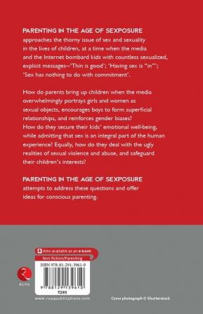 Parenting in the Age of Sexposure: Raising the Precocious Generation