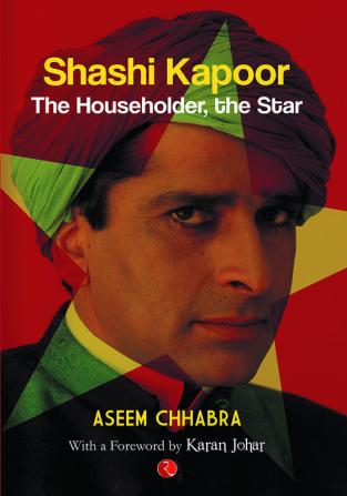 Shashi Kapoor: The Householder The Star