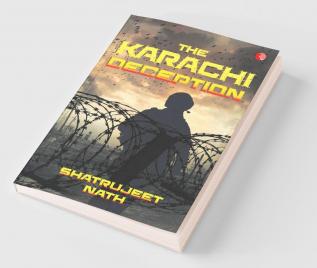 The Karachi Deception