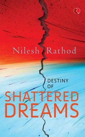 Destiny of Shattered Dreams