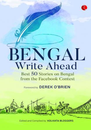 Bengal Write Ahead Best 50 Stories From The Facebook Contest