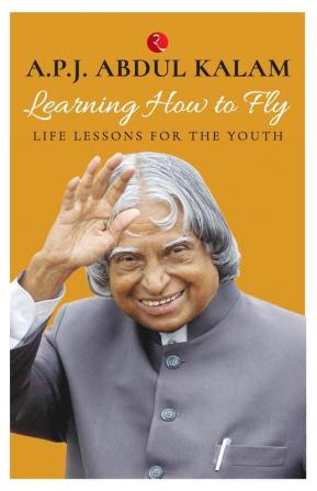 Learning How to Fly Life Lessons for the Youth