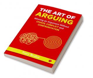 THE ART OF ARGUING