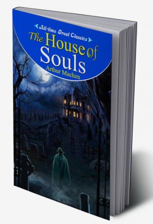 The House of Souls