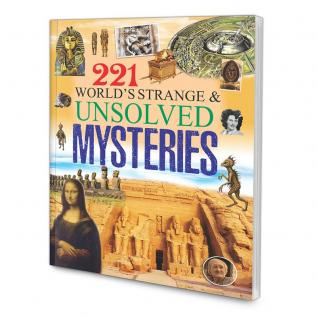 221 World'S Strange & Unsolved Mysteries