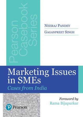 Marketing Issues In Smes: Cases From India