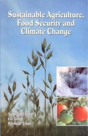 Sustainable Agriculture Food Security and Climate Change